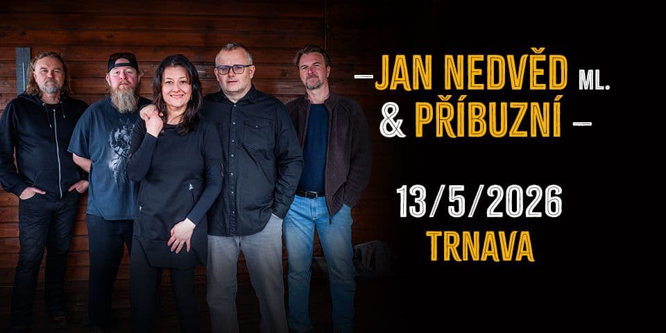 Jan Nedvěd Jr. & Relatives 2026 - Trnava