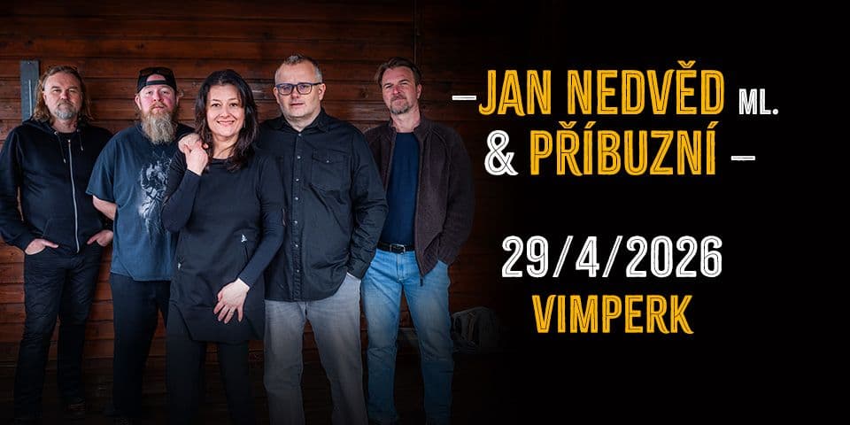 Jan Nedvěd Jr. & Relatives 2026 - Vimperk