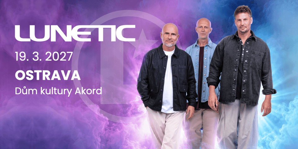 LUNETIC - Ostrava 2027