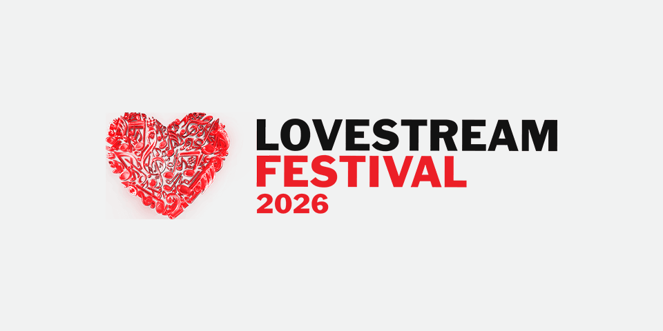 LOVESTREAM FESTIVAL 2026